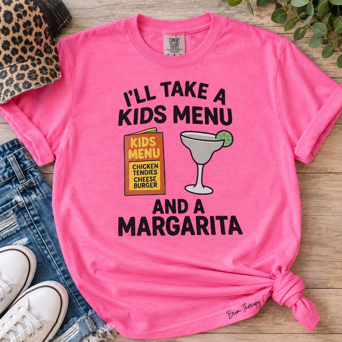 I'll Take a Kids Menu & a Margarita Funny Graphic Tee