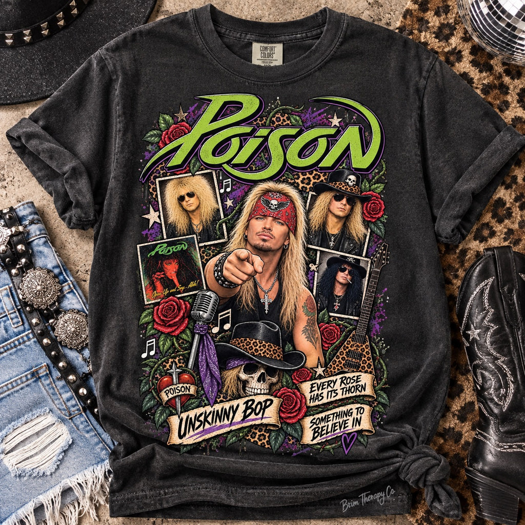 Poison Every Rose Has Its Thorn Graphic Tee