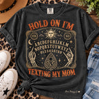 Hold On I’m Texting My Mom Ouija Board Graphic Tee – Vintage Halloween Design
