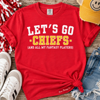 Lets Go Chiefs Fantasy Football Graphic Tee