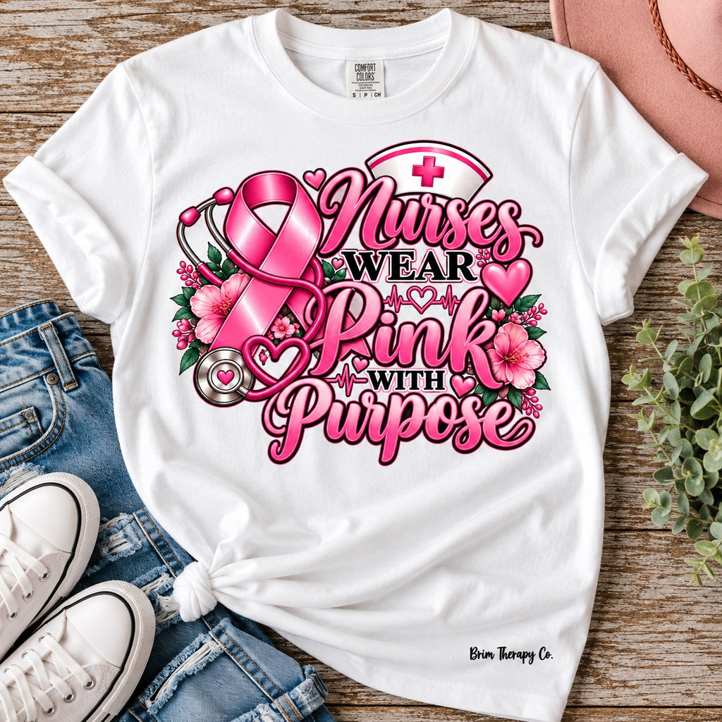 Nurses Wear Pink With Purpose Breast Cancer Awareness Graphic Tee