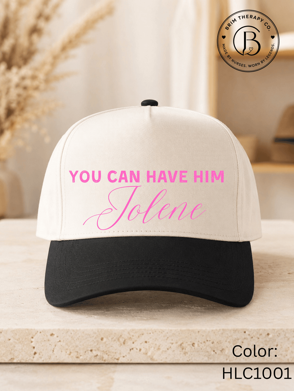 MSTV1037: You Can Have Him Jolene Trucker Hat