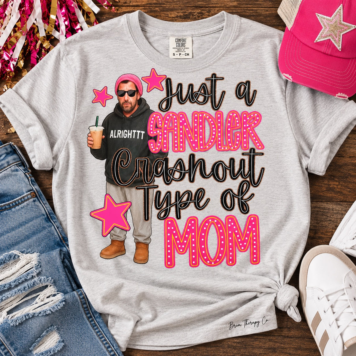 Just a Sandler Crashout Type of Mom Graphic Tee