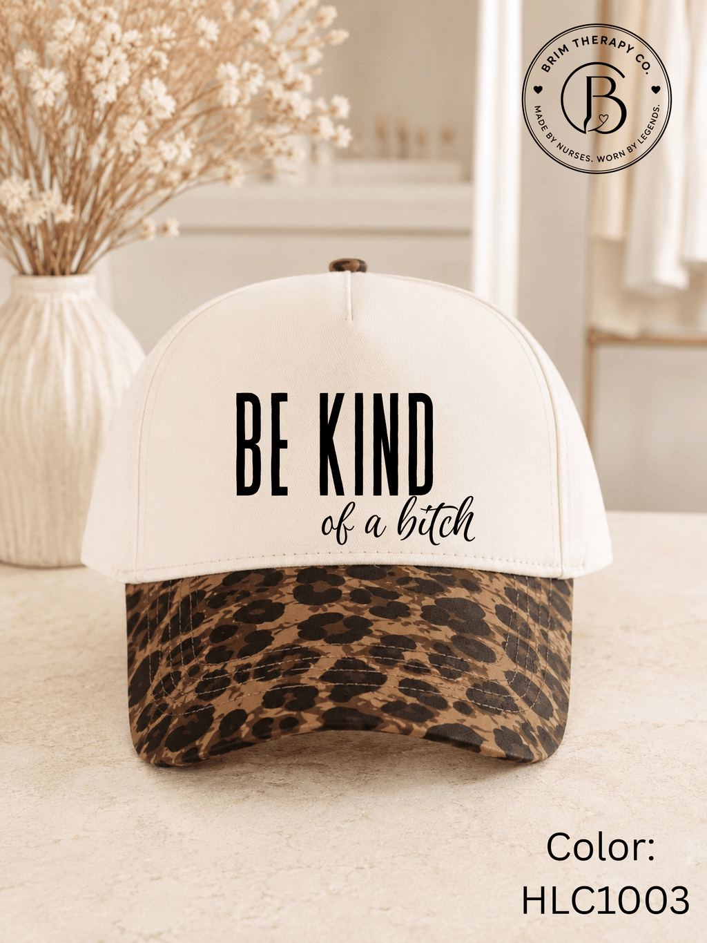 GELI1015: Be kind of a b*tch hat