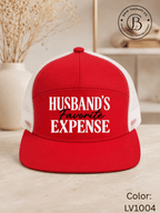 GELI1026: Husband's Favorite Expense Trucker Hat
