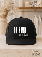 GELI1015: Be kind of a b*tch hat