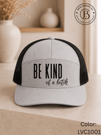 GELI1015: Be kind of a b*tch hat