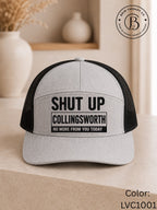 SPFB1249: Shut up Collingsworth Game Day Trucker Hat