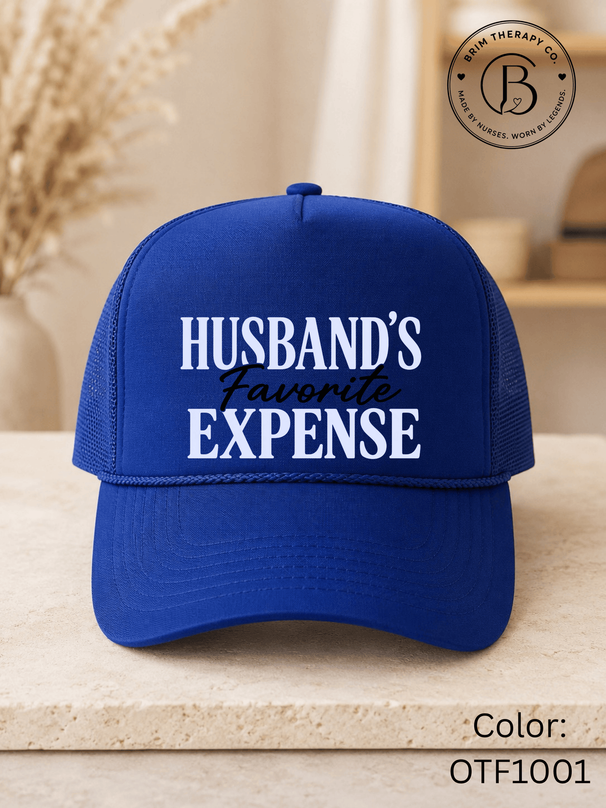 GELI1026: Husband's Favorite Expense Trucker Hat