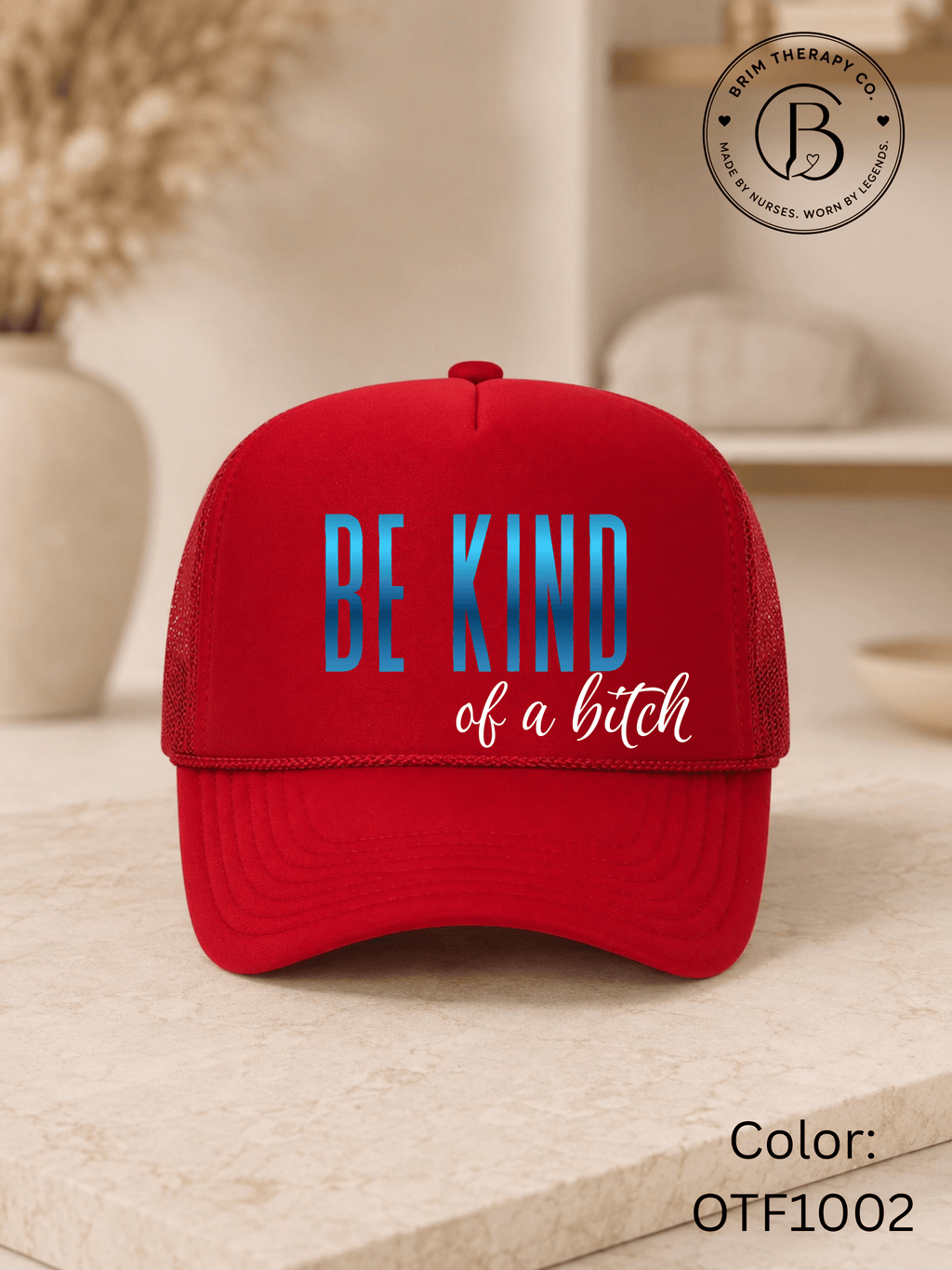 GELI1015: Be kind of a b*tch hat