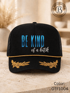 GELI1015: Be kind of a b*tch hat