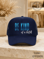 GELI1015: Be kind of a b*tch hat