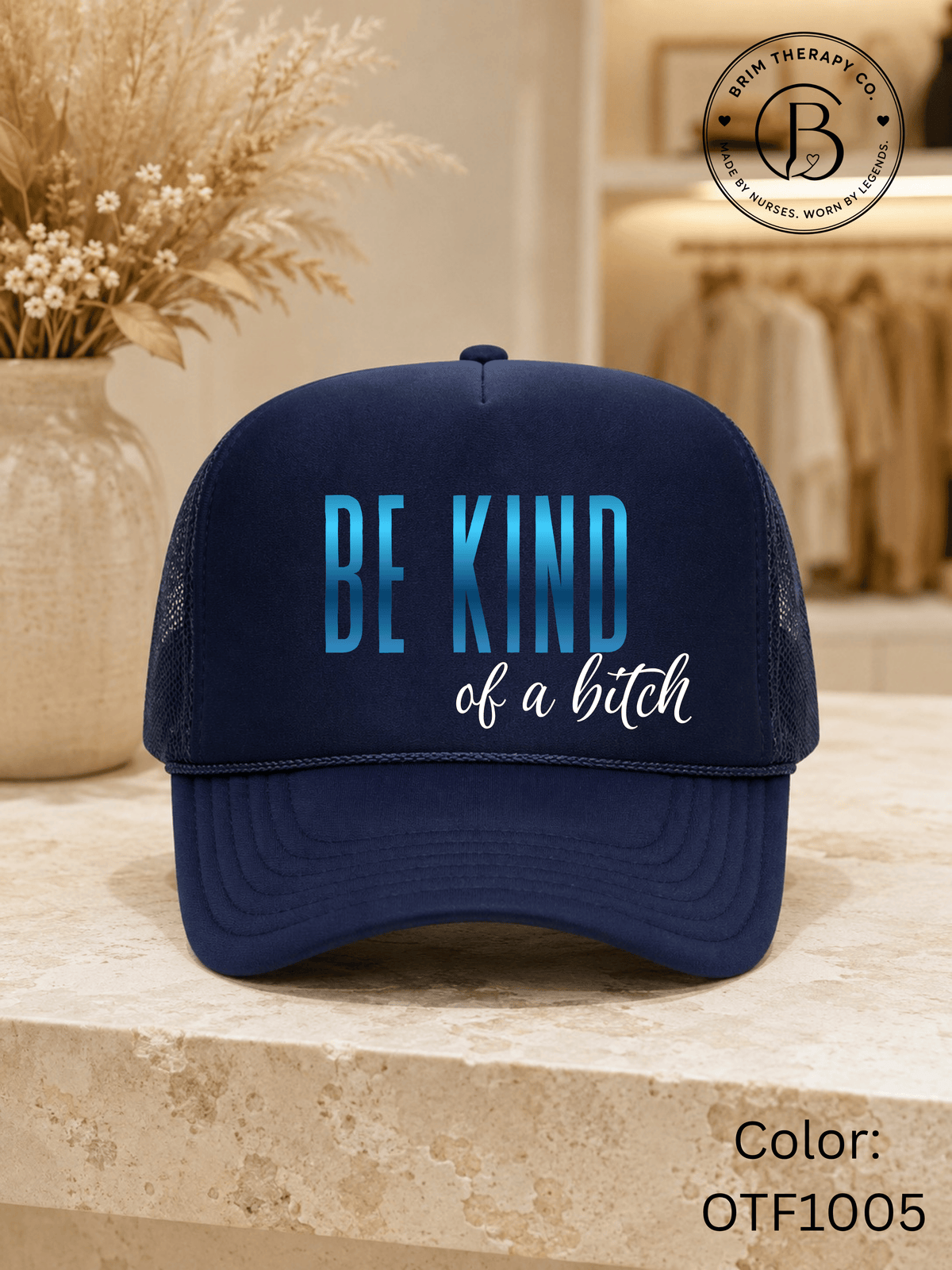 GELI1015: Be kind of a b*tch hat