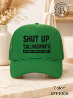 SPFB1249: Shut up Collingsworth Game Day Trucker Hat