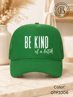 GELI1015: Be kind of a b*tch hat