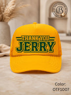 SPFB1242: Thank you Jerry Game Day Trucker Hat