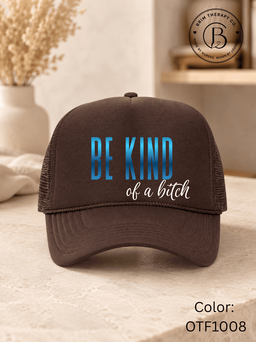 GELI1015: Be kind of a b*tch hat