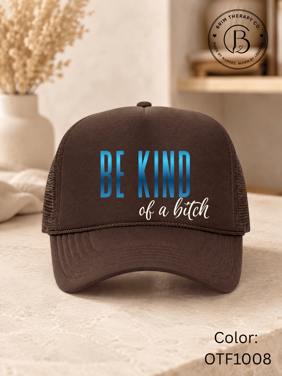 GELI1015: Be kind of a b*tch hat