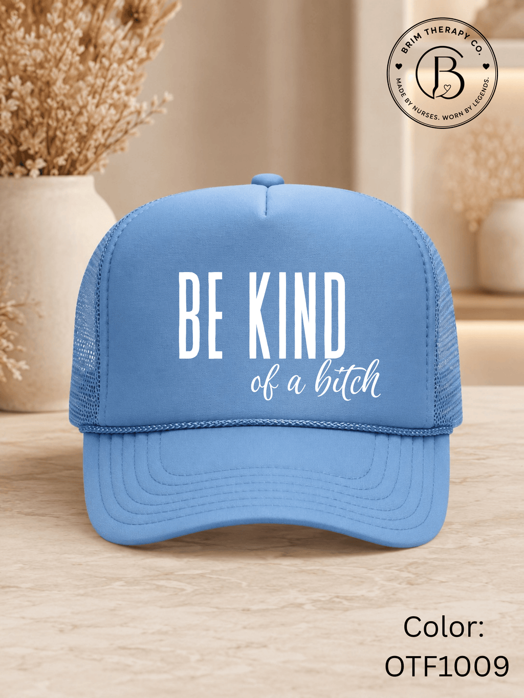 GELI1015: Be kind of a b*tch hat
