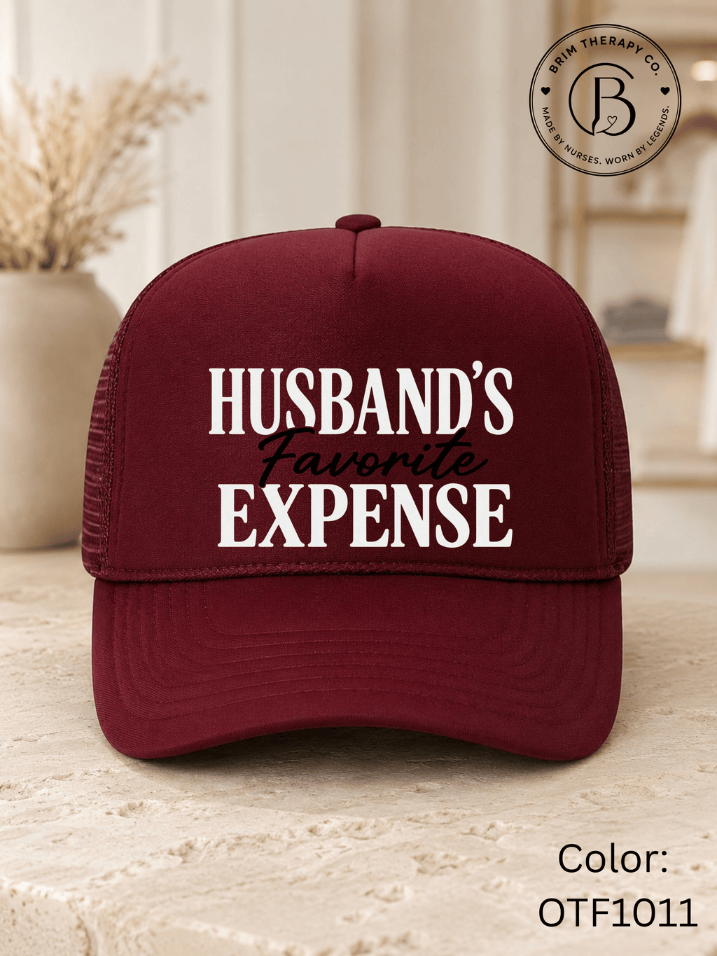 GELI1026: Husband's Favorite Expense Trucker Hat