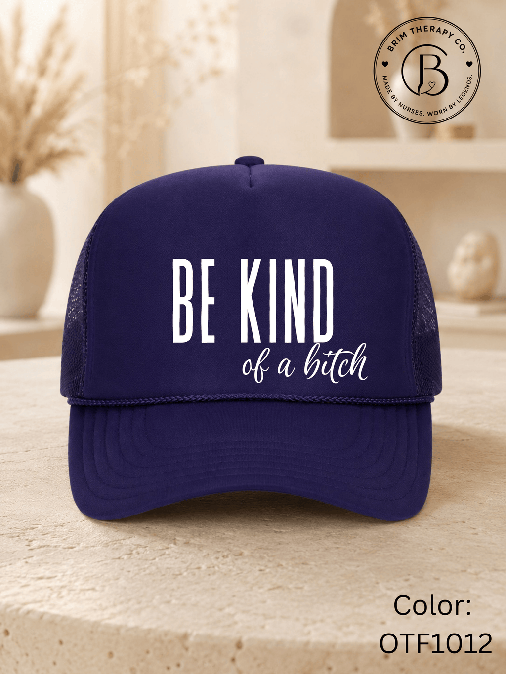 GELI1015: Be kind of a b*tch hat