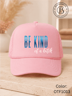 GELI1015: Be kind of a b*tch hat