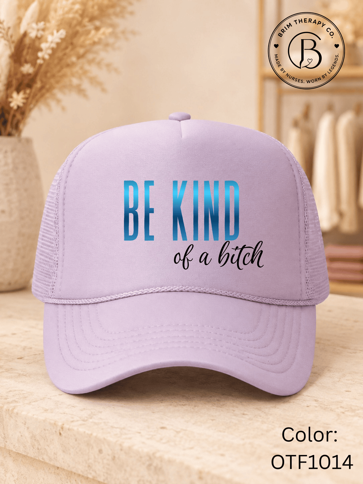 GELI1015: Be kind of a b*tch hat