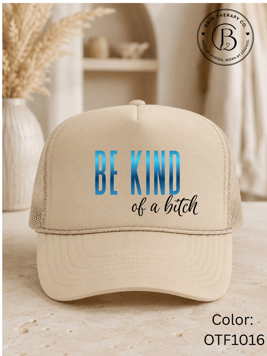 GELI1015: Be kind of a b*tch hat