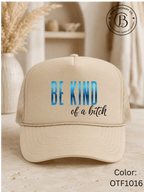 GELI1015: Be kind of a b*tch hat
