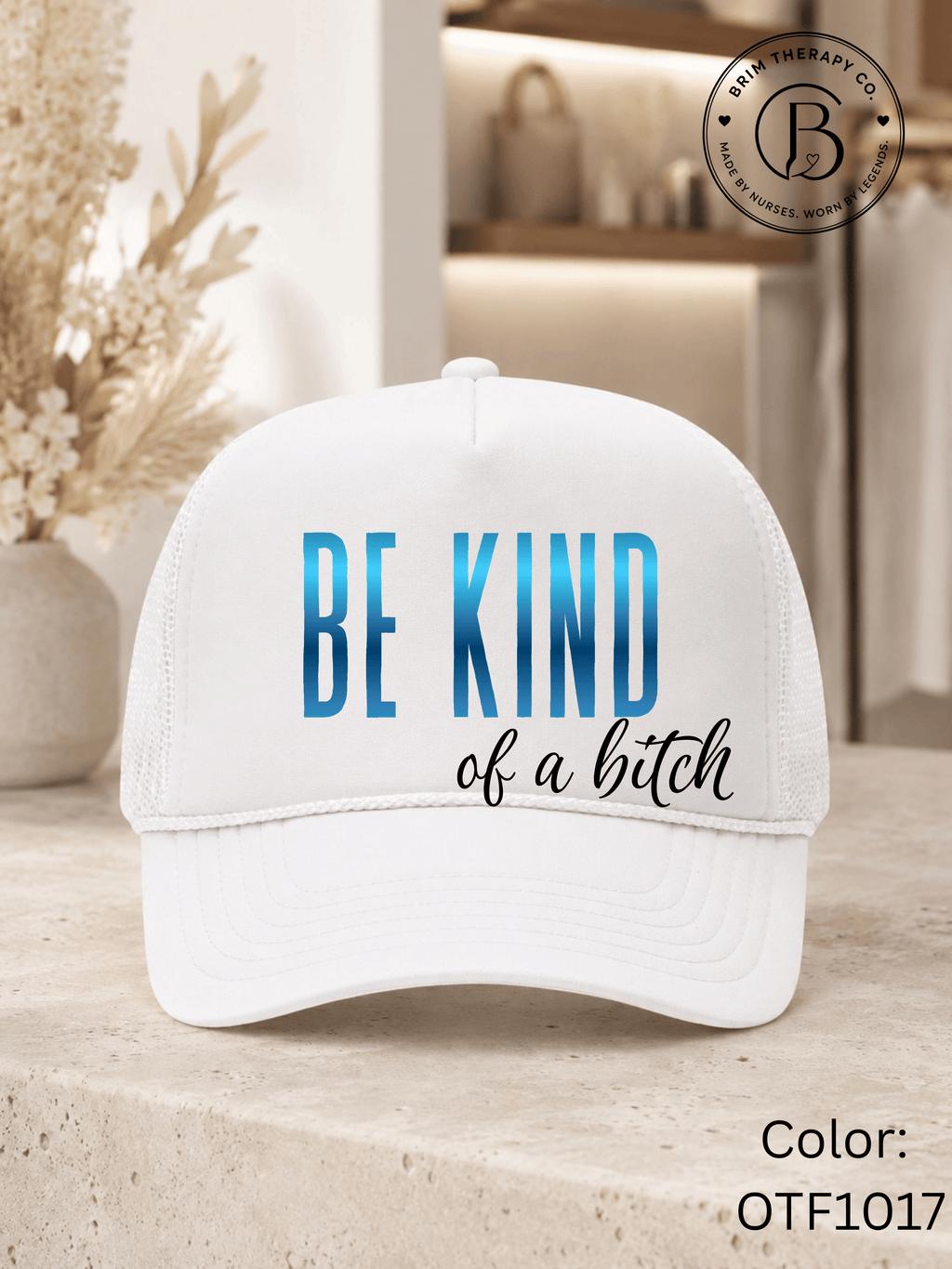 GELI1015: Be kind of a b*tch hat