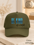 GELI1015: Be kind of a b*tch hat