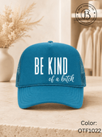 GELI1015: Be kind of a b*tch hat