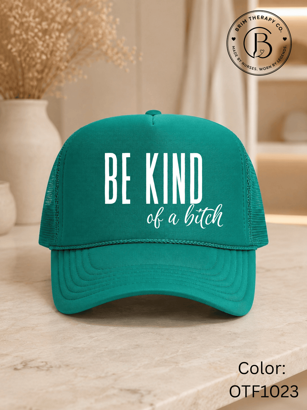GELI1015: Be kind of a b*tch hat