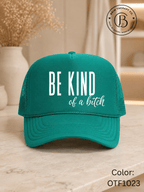 GELI1015: Be kind of a b*tch hat