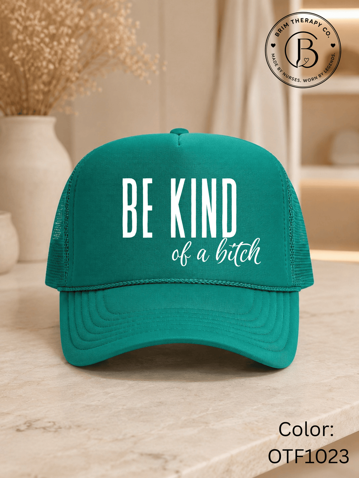 GELI1015: Be kind of a b*tch hat