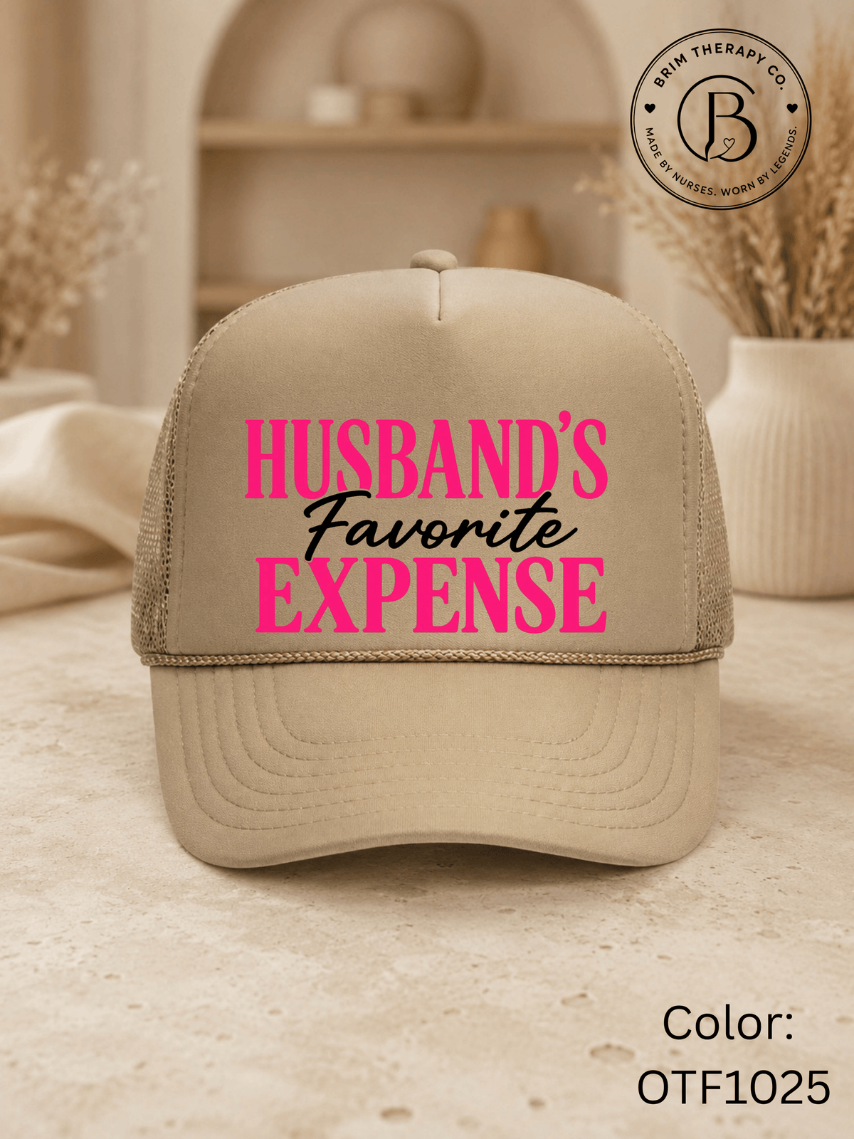 GELI1026: Husband's Favorite Expense Trucker Hat