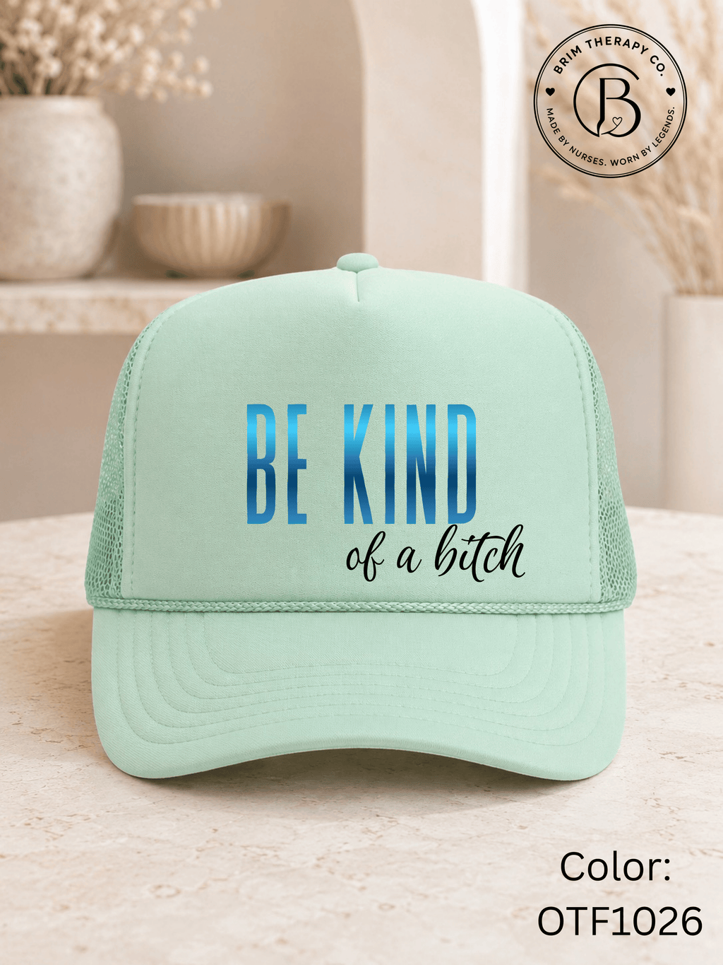GELI1015: Be kind of a b*tch hat