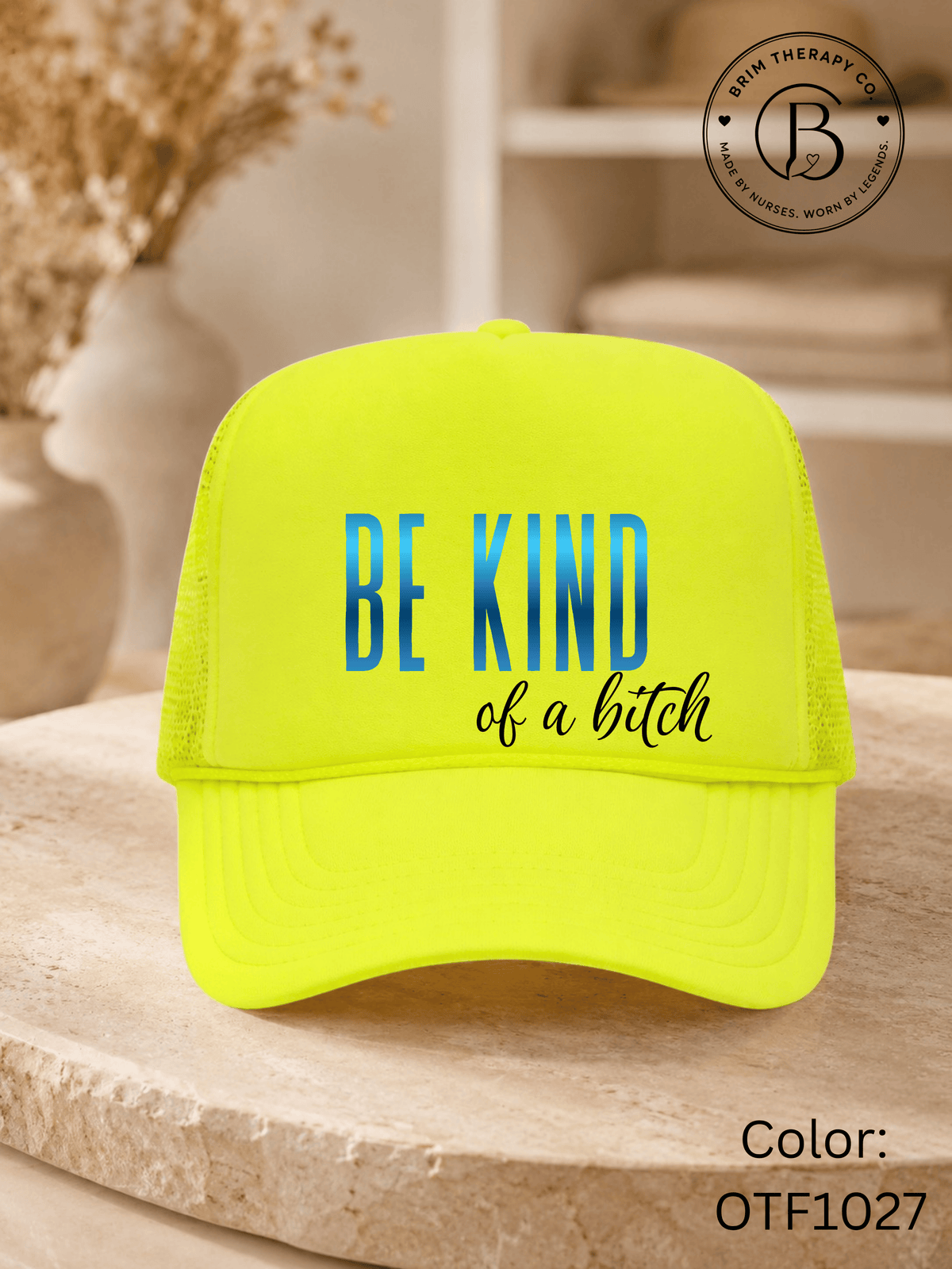 GELI1015: Be kind of a b*tch hat