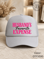 GELI1026: Husband's Favorite Expense Trucker Hat