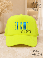 GELI1015: Be kind of a b*tch hat