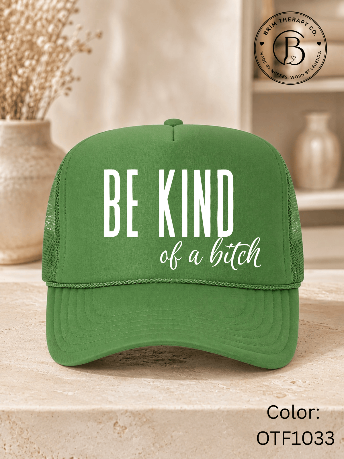 GELI1015: Be kind of a b*tch hat