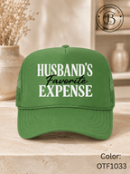 GELI1026: Husband's Favorite Expense Trucker Hat