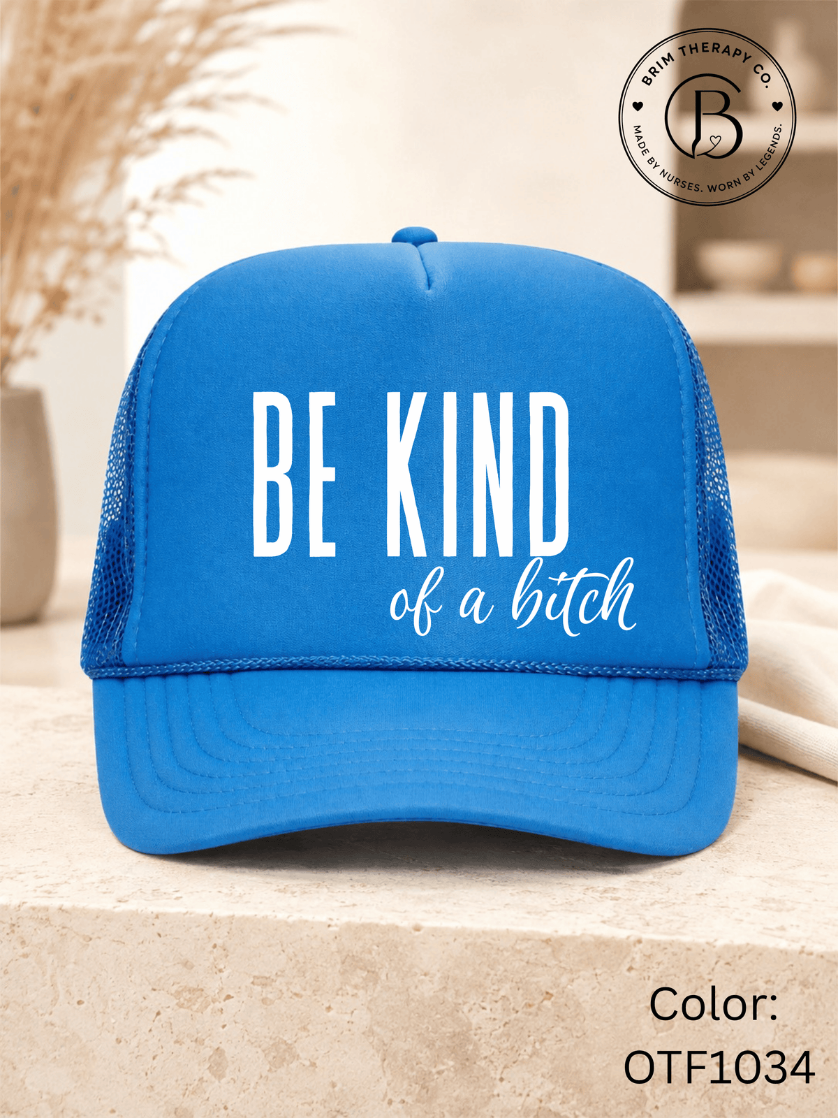 GELI1015: Be kind of a b*tch hat