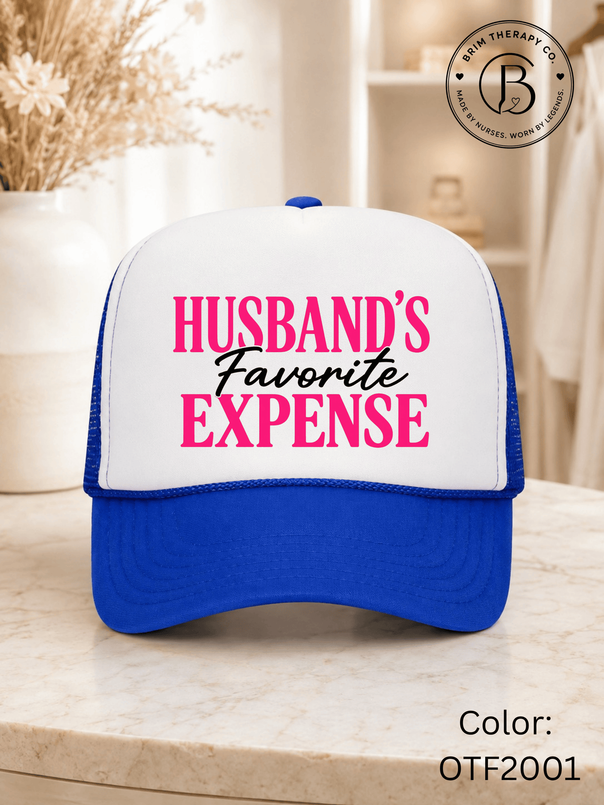 GELI1026: Husband's Favorite Expense Trucker Hat