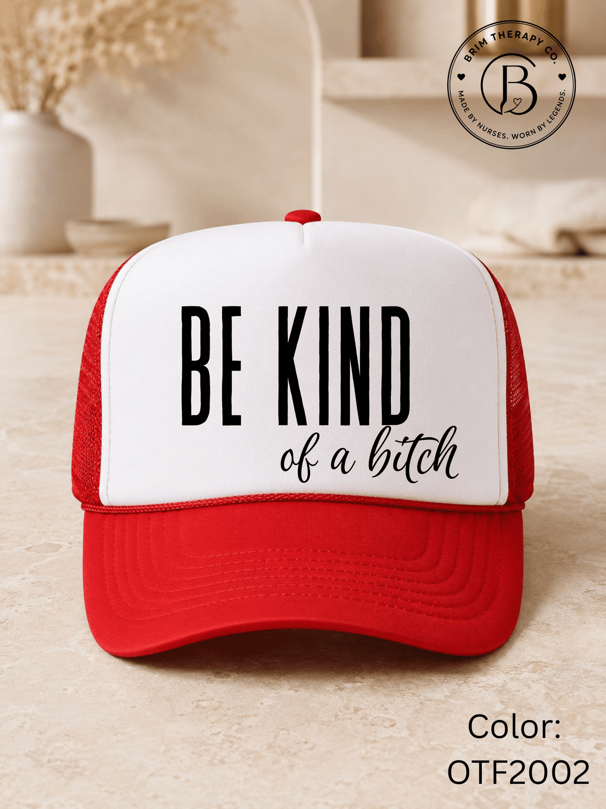 GELI1015: Be kind of a b*tch hat