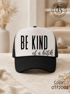 GELI1015: Be kind of a b*tch hat