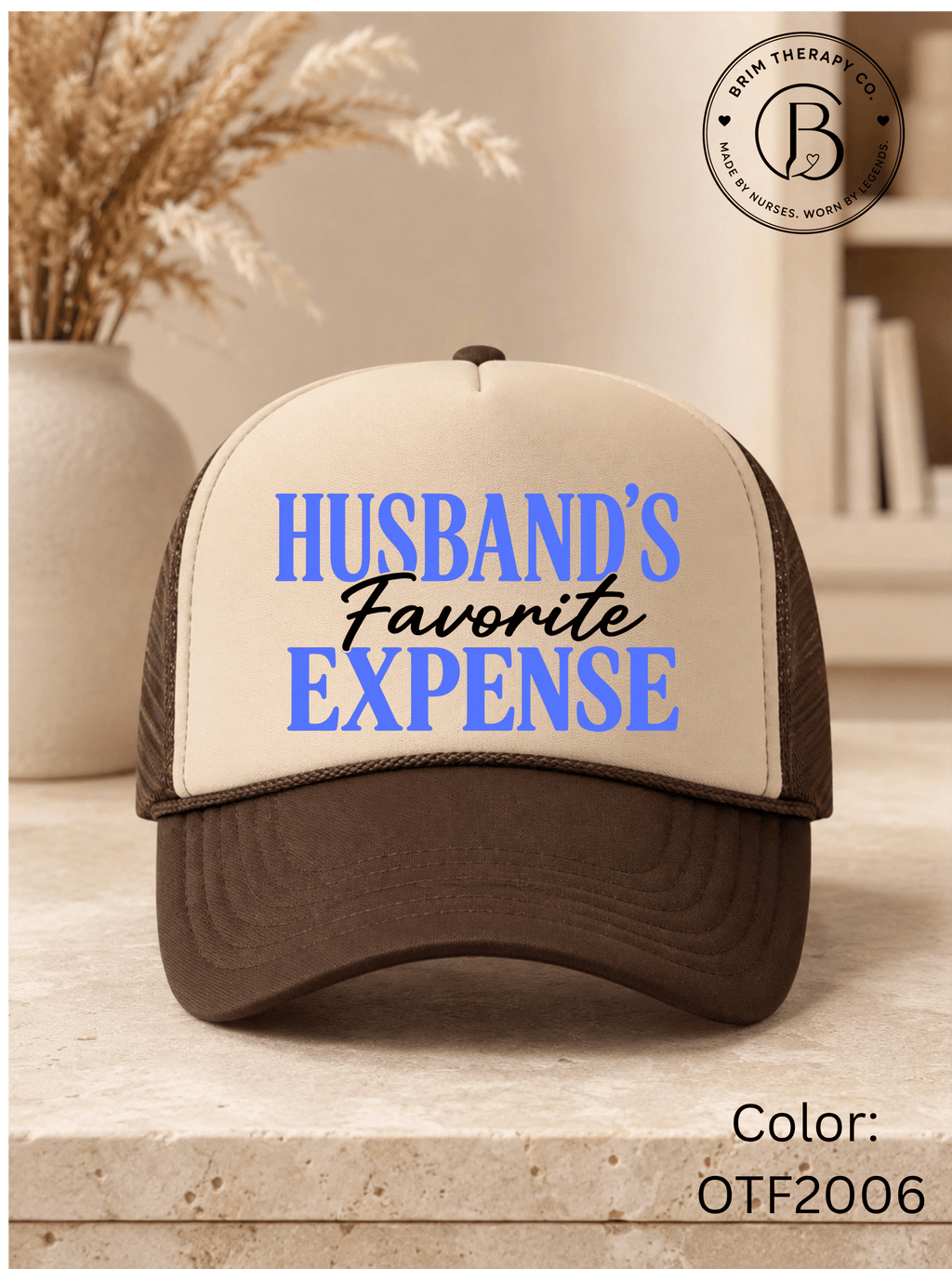 GELI1026: Husband's Favorite Expense Trucker Hat