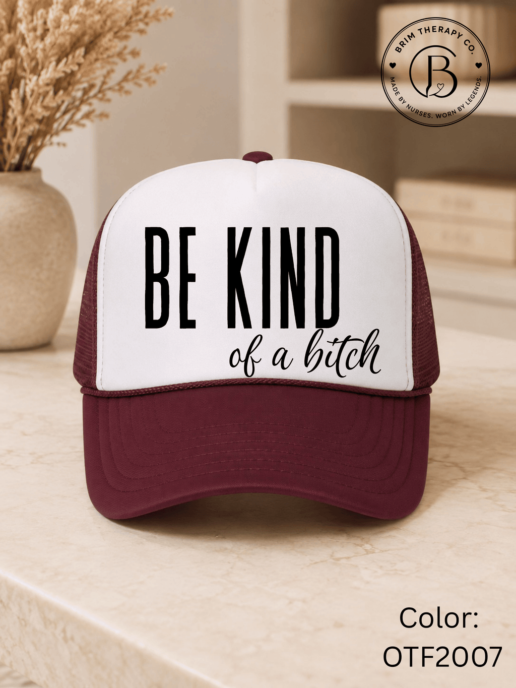 GELI1015: Be kind of a b*tch hat