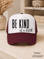 GELI1015: Be kind of a b*tch hat