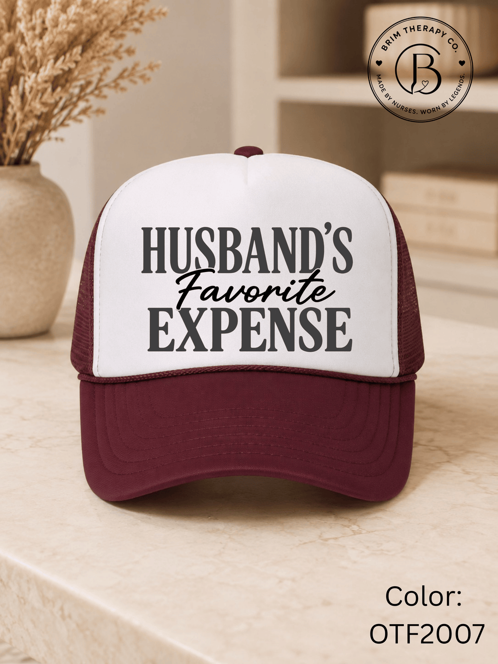 GELI1026: Husband's Favorite Expense Trucker Hat